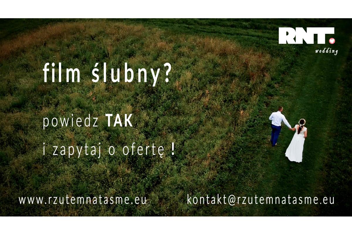 Film ślubny? Powiedz TAK!